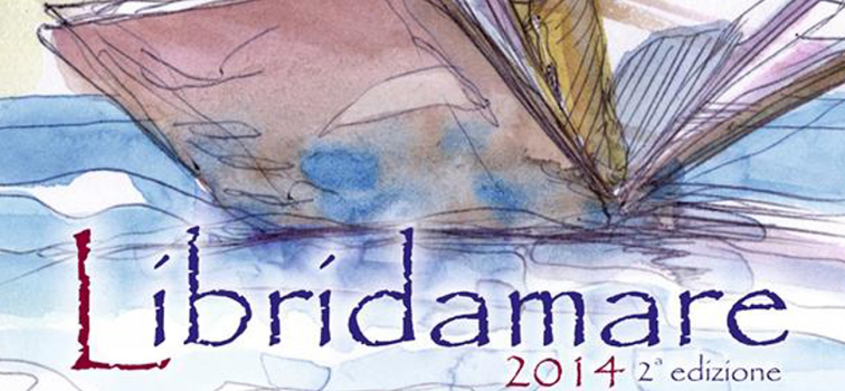 Libridamare 2014, si parte domani: il programma completo