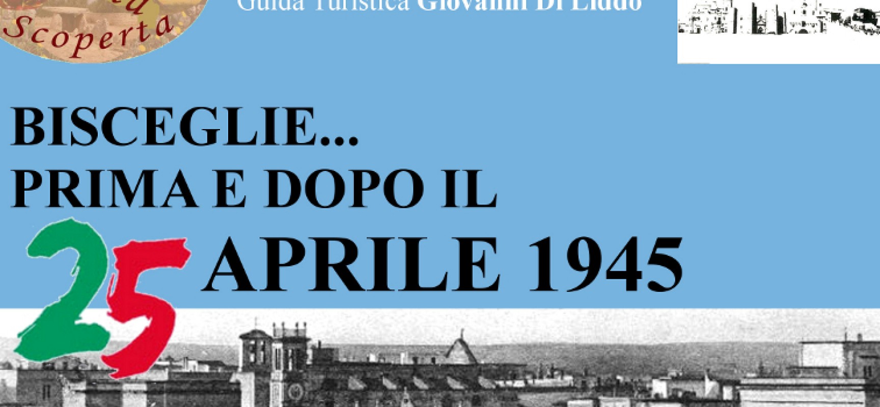 Il 25 aprile visita guidata di Puglia Scoperta sui luoghi del fascismo e dell’antifascismo