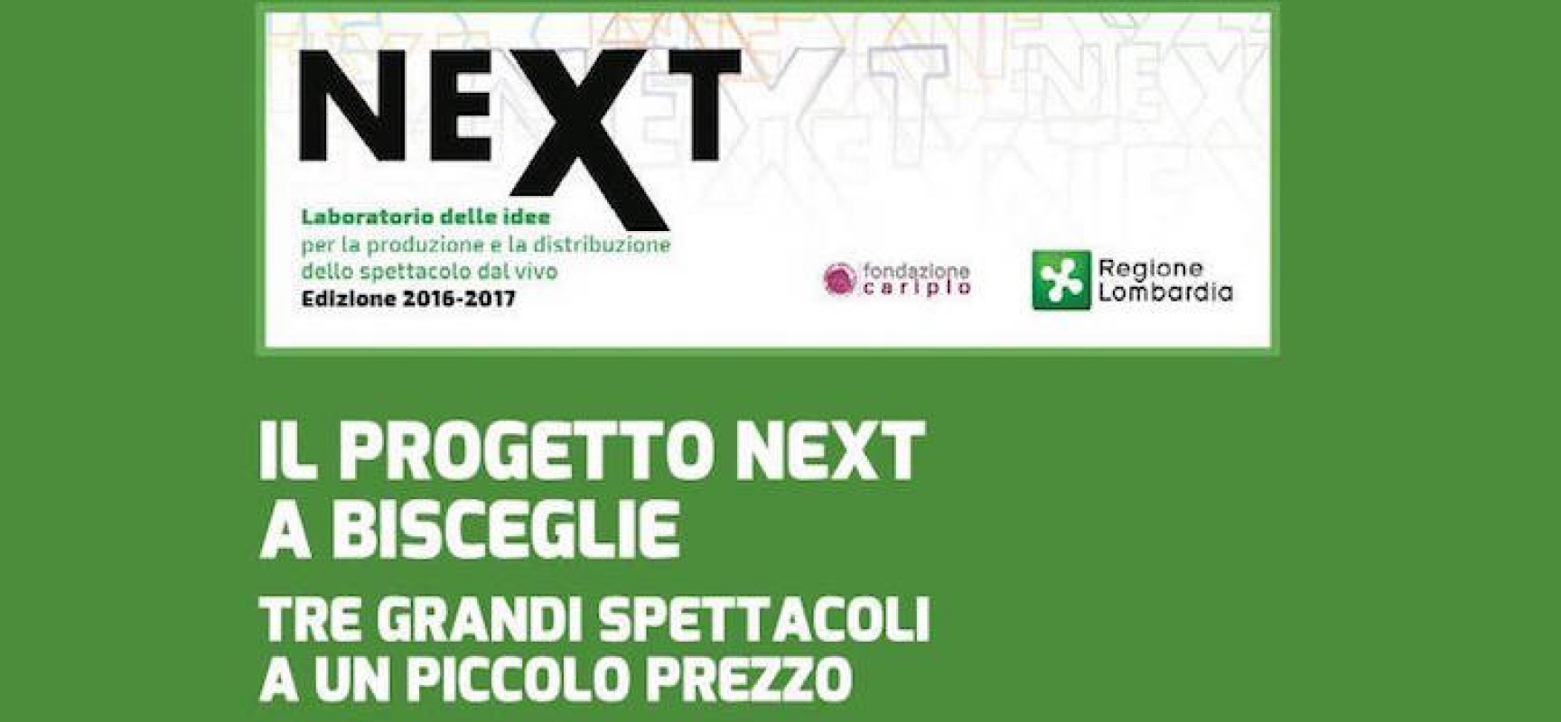 Progetto Next, tre spettacoli a prezzo speciale al Garibaldi per promuovere nuove compagnie