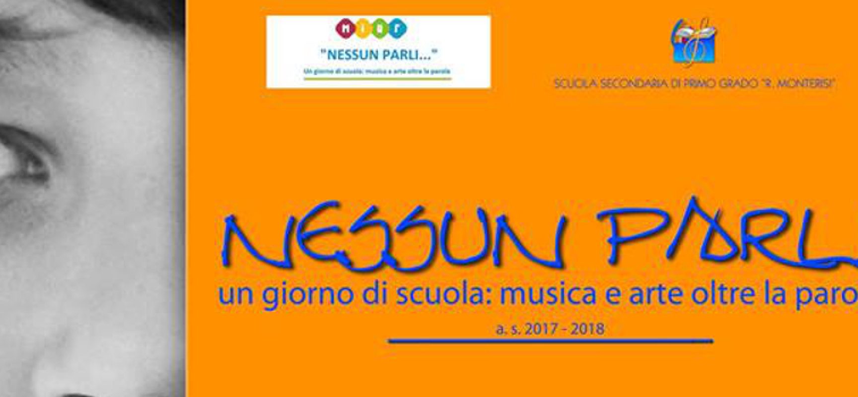 “Nessun parli…” iniziativa dedicata alla musica e all’arte accolta dalla scuola Riccardo Monterisi