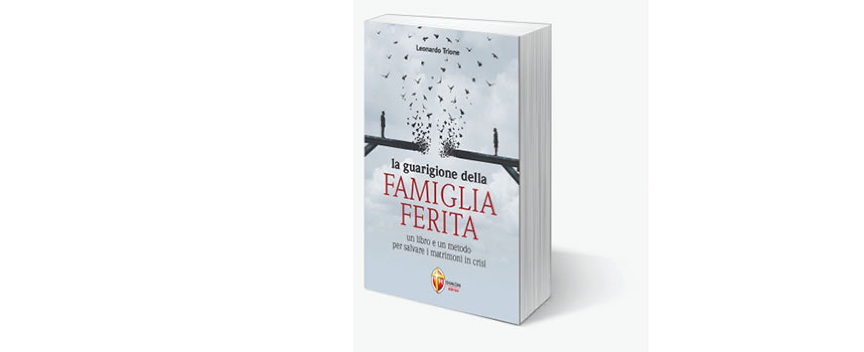 Leonardo Trione presenta il suo libro “La guarigione della famiglia ferita”