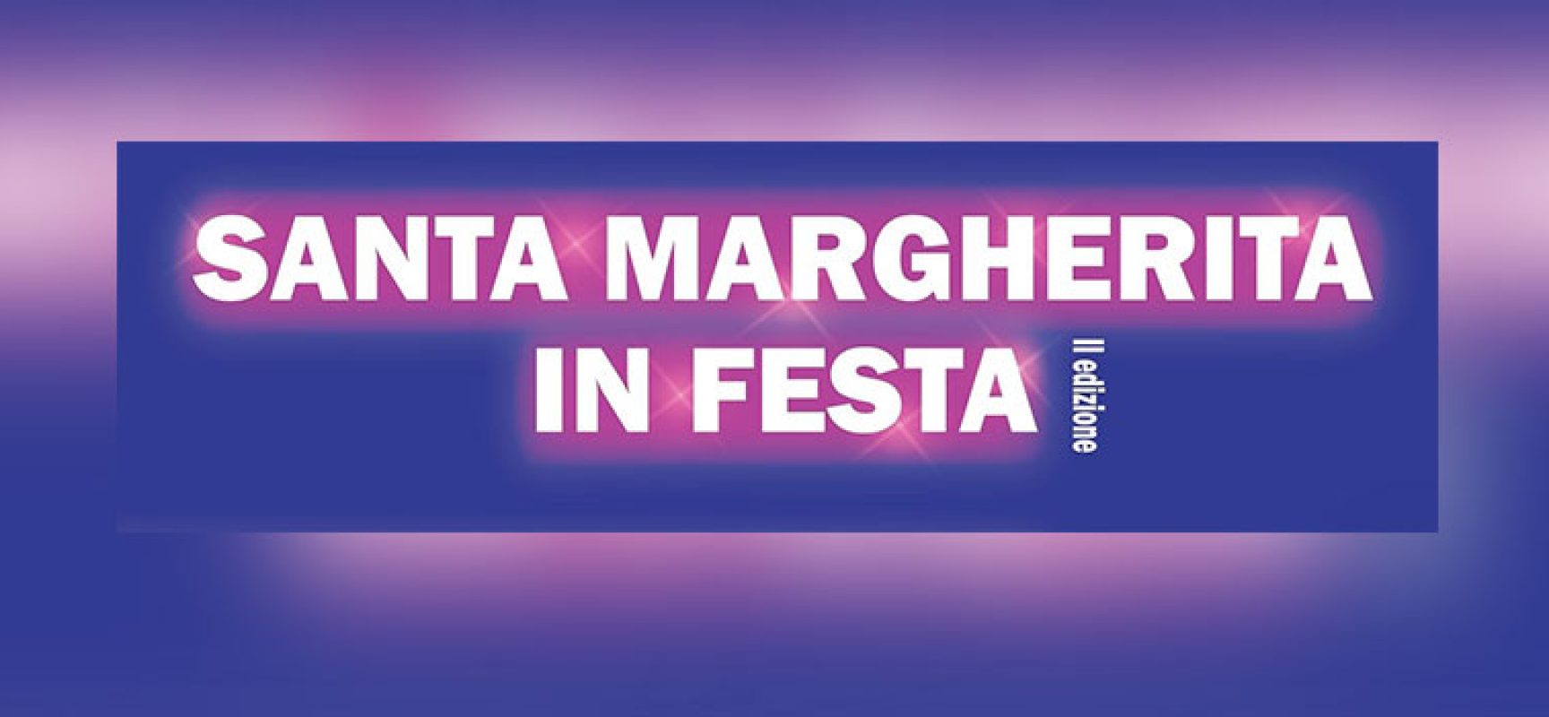 Torna “Santa Margherita in festa” con un nuovo evento e una sorpresa