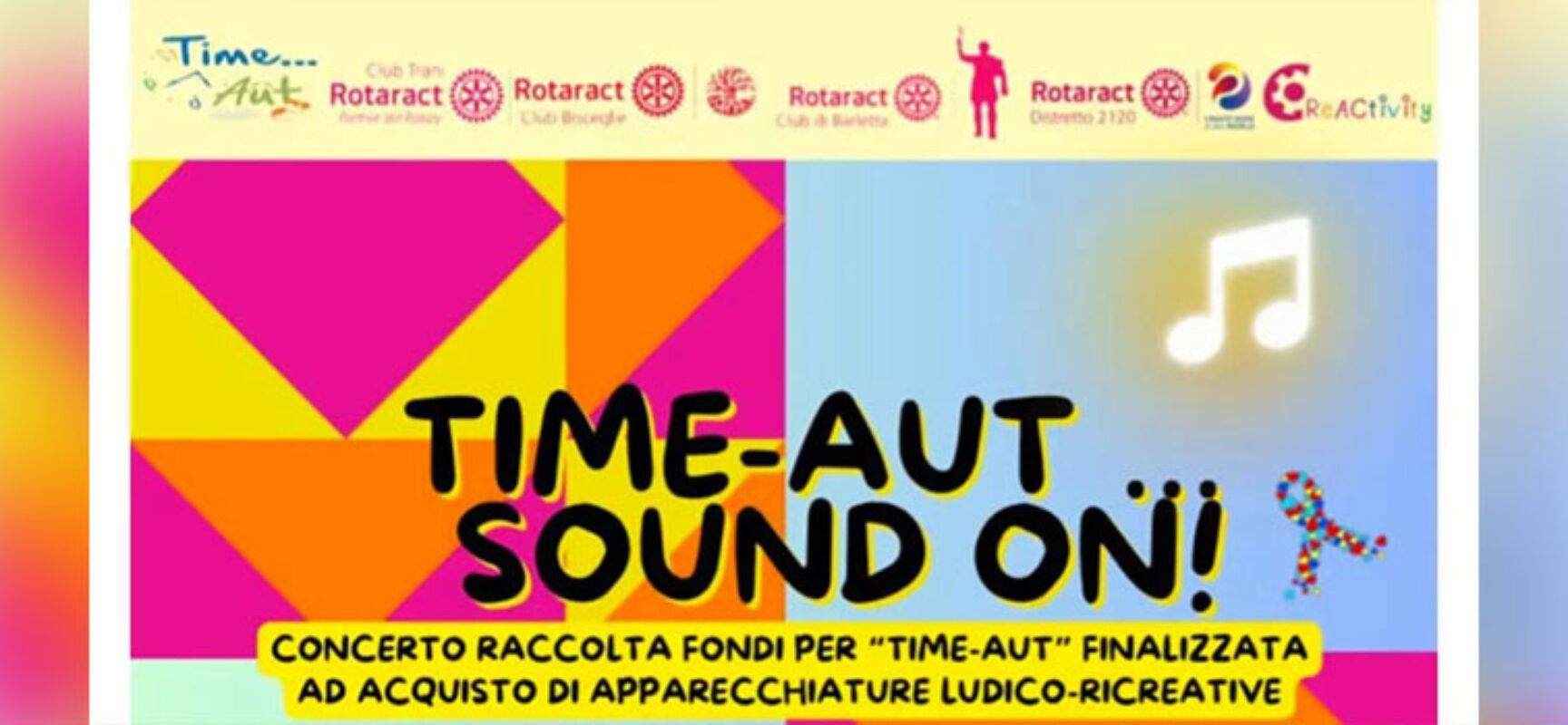 Rotaract: rinviato concerto per finanziare acquisto apparecchiature per ragazzi del Time Aut