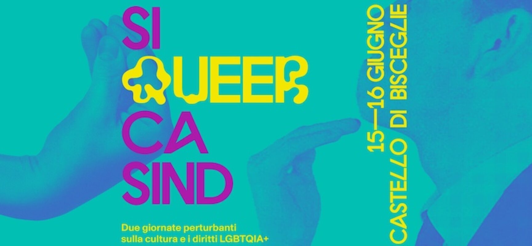 “Si Queer Ca Sind”: due giorni dedicati alla cultura LGBTQIA+ al Castello di Bisceglie