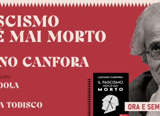 “Il fascismo non è mai morto”, Canfora alle Vecchie Segherie Mastrototaro